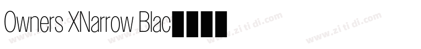 Owners XNarrow Blac字体转换 Owners XNarrow Blac字体转换